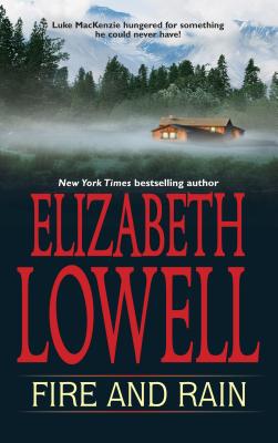 Fire and Rain - Lowell, Elizabeth