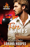 Fire Games: A Christian Suspense and Romance