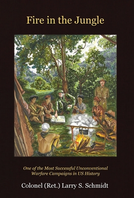 Fire In The Jungle - Schmidt, Larry, and Lefavor, Paul (Editor)