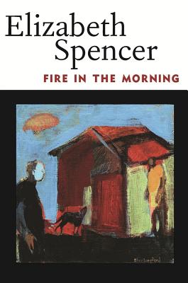 Fire in the Morning - Spencer, Elizabeth