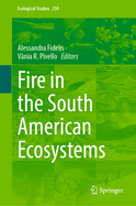 Fire in the South American Ecosystems