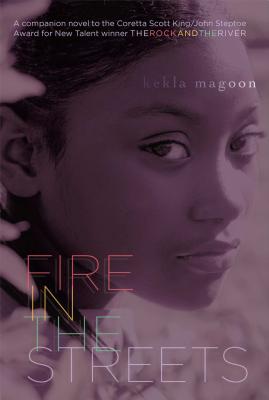 Fire in the Streets - Magoon, Kekla