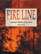 Fire Line: Summer Battles of the West