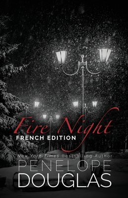 Fire Night (Devil's Night 4.5): French Edition - Douglas, Penelope