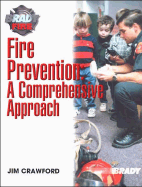 Fire Prevention: A Comprehensive Approach