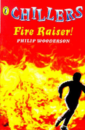 Fire Raiser