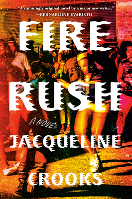 Fire Rush - Crooks, Jacqueline