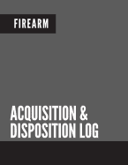 Firearm Acquisition & Disposition Log: Extra Large - 150 Pages