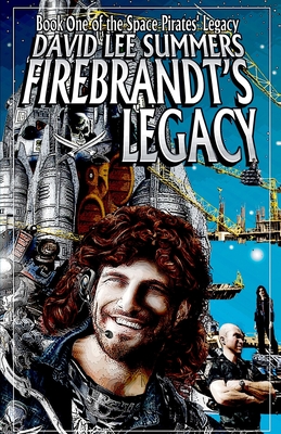 Firebrandt's Legacy - Summers, David Lee