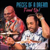 Fired Up! - Pieces of a Dream