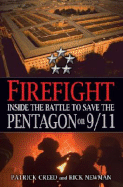 Firefight: Inside the Battle to Save the Pentagon on 9/11