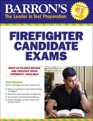 Firefighter Candidate Exams - Murtagh, James J, and Haefner, Darryl