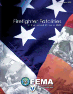 Firefighter Fatalities in the United States in 2001