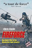 Fireforce: One Man's War in the Rhodesian Light Infantry