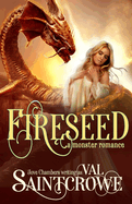 Fireseed: a monster romance