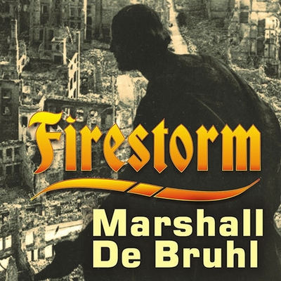 Firestorm: Allied Airpower and the Destruction of Dresden - De Bruhl, Marshall, and Prichard, Michael (Read by)