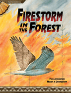 Firestorm in the Forest