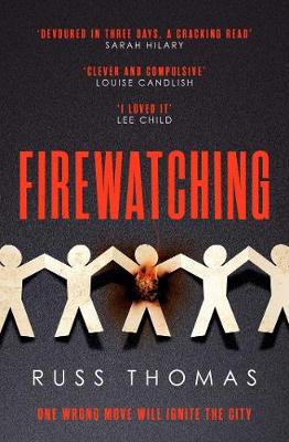 Firewatching: The Number One Bestseller - Thomas, Russ