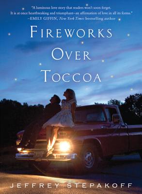Fireworks Over Toccoa - Stepakoff, Jeffrey