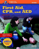 First Aid, CPR, and AED Standard - American Academy of Orthopedic Surgeons