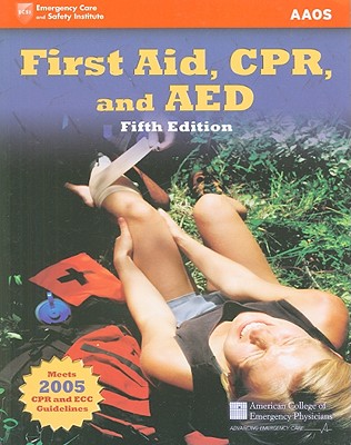 First Aid, CPR, and AED - Thygerson, Alton, and Gulli, Benjamin (Editor), and Krohmer, Jon R, M.D. (Editor)