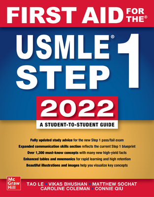 First Aid for the USMLE Step 1 2022, Thirty Second Edition - Le, Tao, and Bhushan, Vikas, and Sochat, Matthew