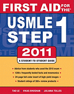 First Aid for the USMLE Step 1: A Student-To-Student Guide