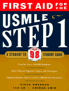 First Aid for the USMLE Step 1: a student-to-student guide