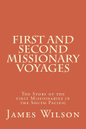 First and Second Missionary Voyages