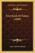 First Book Of Nature (1888)