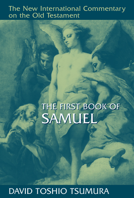 First Book of Samuel - Tsumura, David Toshio