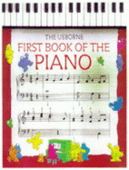 First Book of the Piano - Miles, John, and Tatchell, Judy (Editor)