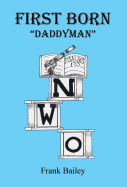 First Born - Daddyman