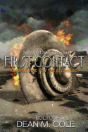 First Contact: A Sector 64 Prequel Novella