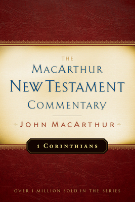 First Corinthians - MacArthur, John F.