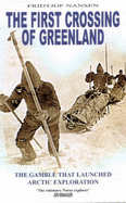 First Crossing of Greenland