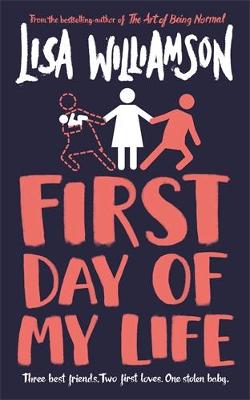 First Day of My Life - Williamson, Lisa