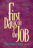 First Days on the Job: Devotions That Work for You