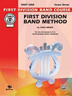 First Division Band Method, Part 1: Drums
