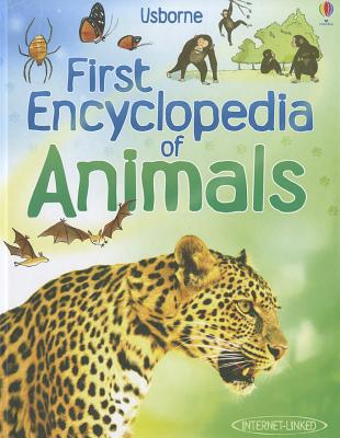 First Encyclopedia of Animals - Paul Dowswell