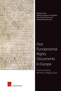 First Fundamental Rights Documents in Europe: Commemorating 800 Years of Magna Carta