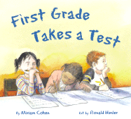 First Grade Takes a Test