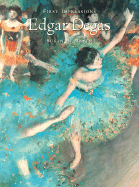 First Impressions: Edgar Degas