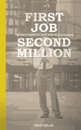 First Job - Second Million: Turn Campus Leadership Into Success Before and After Graduation