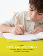 First Language Lessons Level 3: Instructor Guide