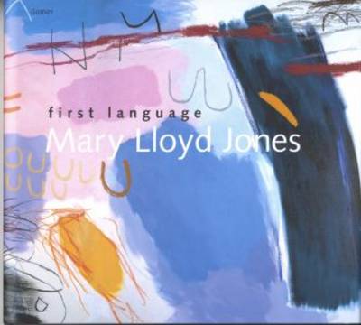 First Language - Jones, Mary Lloyd