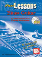First Lessons Blues Guitar - Christiansen, Corey, and Christiansen, Mike, and Christiansen, Michael