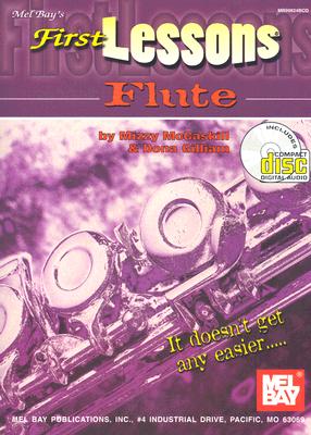 First Lessons Flute Book/CD Set - McCaskill, Mizzy, and Gilliam, Dona, and Mel Bay Publications Inc (Creator)