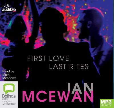 First love, last rites - McEwan, Ian