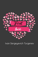 First Love: (Novella)